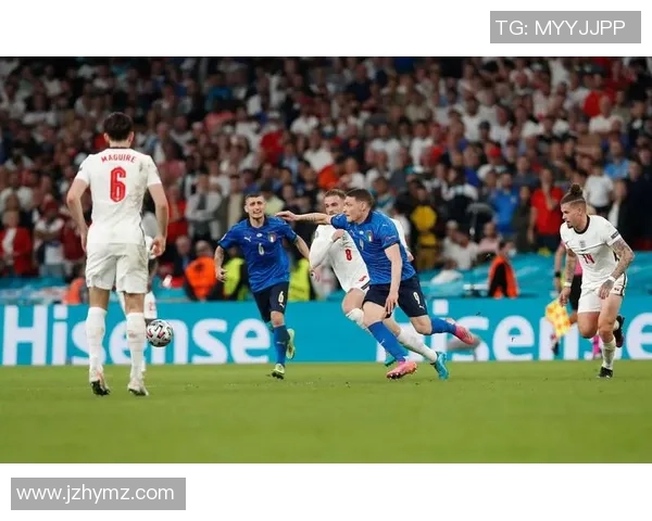 英格兰与意大利下半场激战回顾精彩瞬间与战术分析